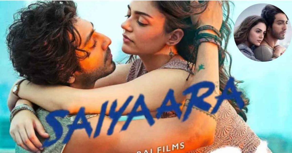 Saiyaara Box Office Collection